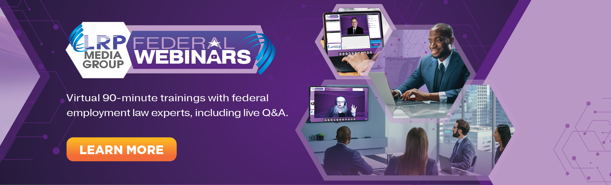 Virtual 90-minute trainings with federal employment law experts, including live Q&A.