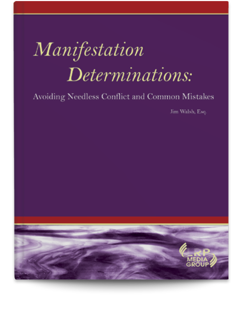Manifestation Determinations: Avoiding Needless Conflict and Common Mistakes