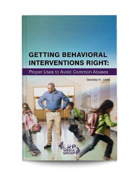 Getting Behavioral Interventions Right: Proper Uses to Avoid Common Abuses