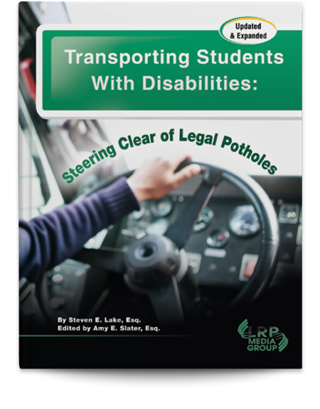 Transporting Students With Disabilities: Steering Clear of Legal Potholes