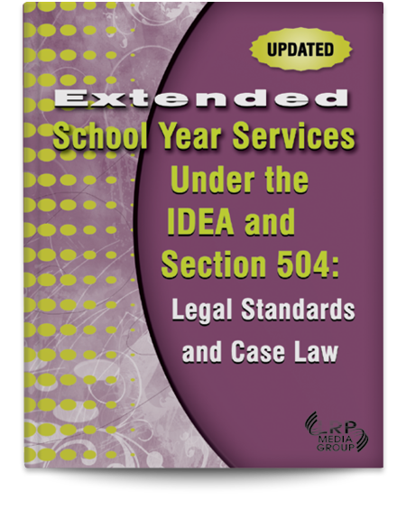 Extended School Year Services Under the IDEA and Section 504: Legal Standards and Case Law