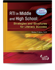 RTI in Middle and High School: Strategies and Structures for Literacy Success