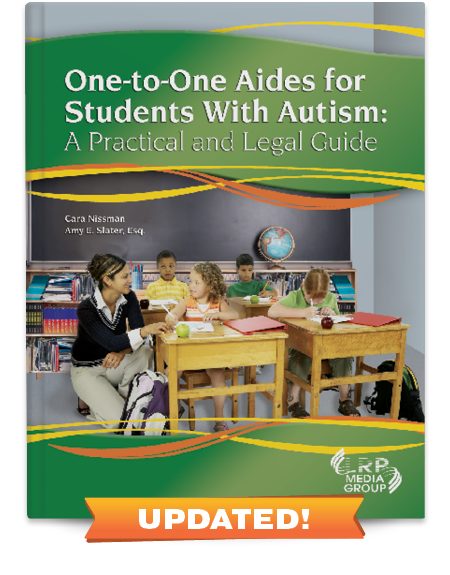 One-to-One Aides for Students With Autism: A Practical and Legal Guide