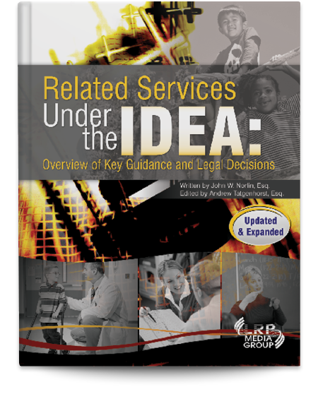 Related Services Under the IDEA: Overview of Key Guidance and Legal Decisions