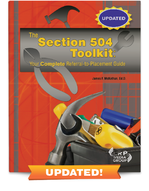 The Section 504 Toolkit: Your Complete Referral-to-Placement Guide