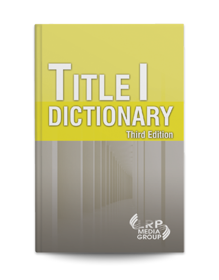 Title I Dictionary — Third Edition