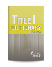 Title I Dictionary — Third Edition