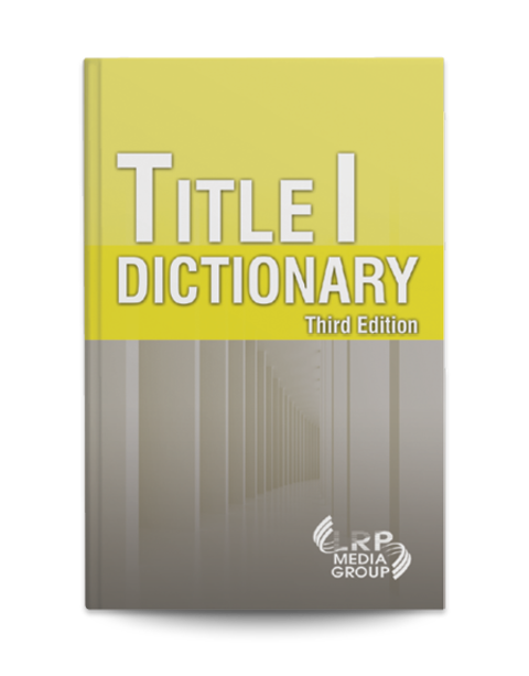 Title I Dictionary — Third Edition
