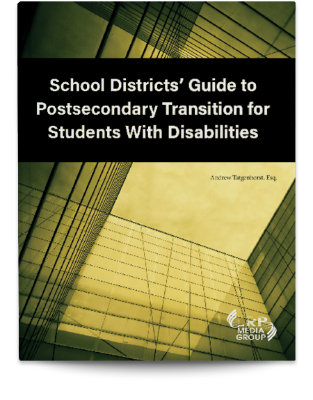 School Districts' Guide to Postsecondary Transition for Students With Disabilities