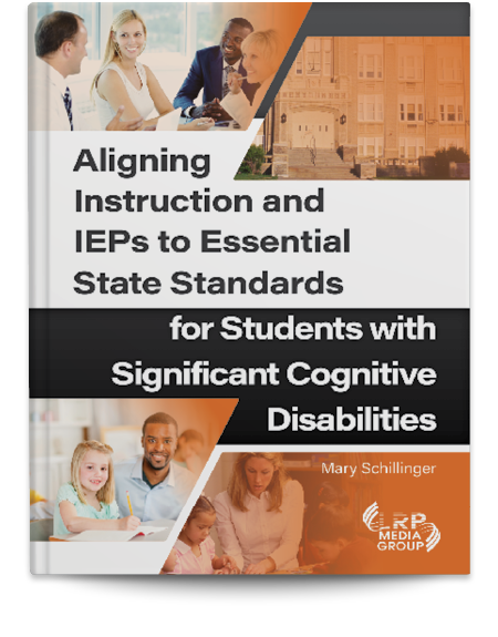 Aligning Instruction and IEPs to Essential State Standards for Students with Significant Cognitive Disabilities