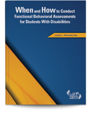 When and How to Conduct Functional Behavioral Assessments for Students With Disabilities