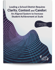 Leading a School District Requires Clarity, Context, and Candor: An Aligned System to Increase Student Achievement at Scale