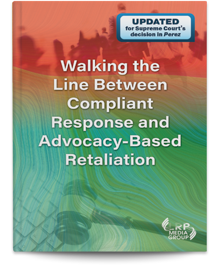 Walking the Line Between Compliant Response and Advocacy-Based Retaliation