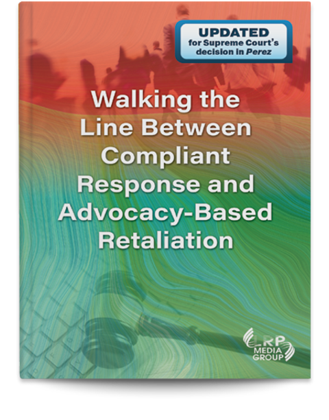 Walking the Line Between Compliant Response and Advocacy-Based Retaliation