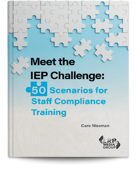 Meet the IEP Challenge: 50 Scenarios for Staff Compliance Training