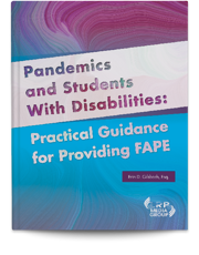 Pandemics and Students With Disabilities: Practical Guidance for Providing FAPE