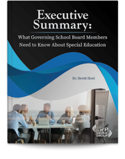 Executive Summary: What Governing School Board Members Need to Know About Special Education