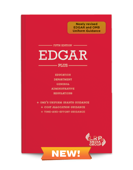EDGAR-Plus: Education Department General Administrative Regulations — Fifth Edition