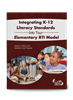 Integrating K-12 Literacy Standards Into Your Elementary RTI Model