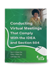 Conducting Virtual Meetings That Comply With the IDEA and Section 504